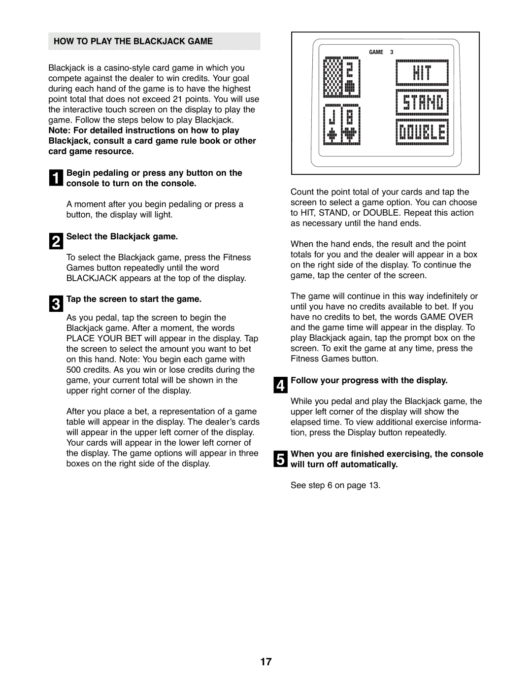 ProForm PFEX44177.0 user manual HOW to Play the Blackjack Game, Select the Blackjack game, Tap the screen to start the game 