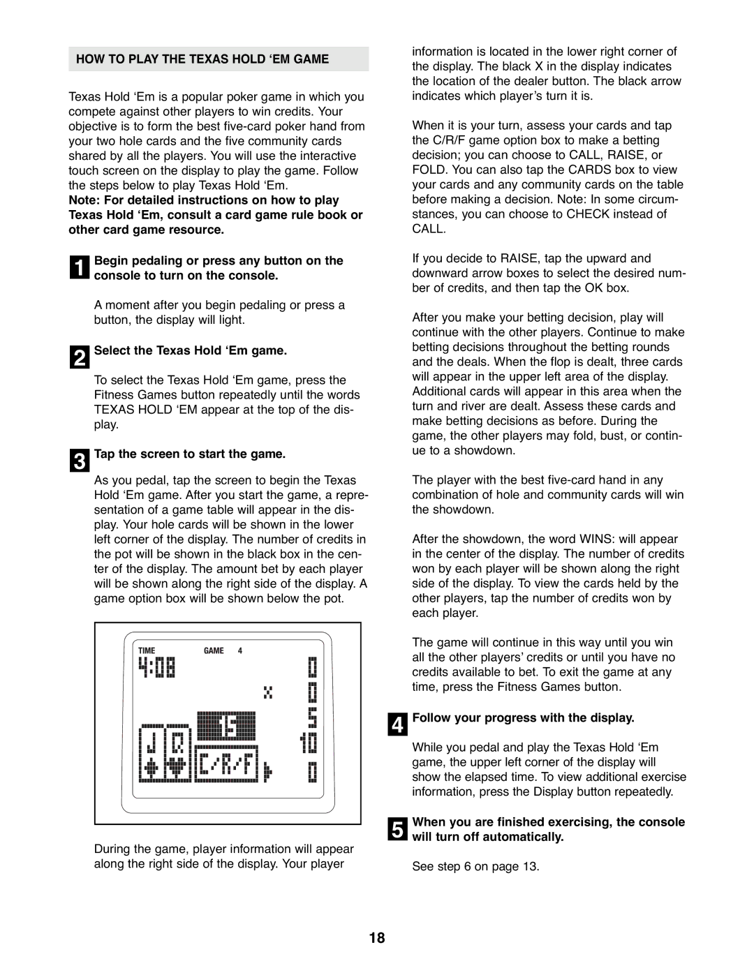 ProForm PFEX44177.0 user manual HOW to Play the Texas Hold ‘EM Game, Select the Texas Hold ‘Em game 