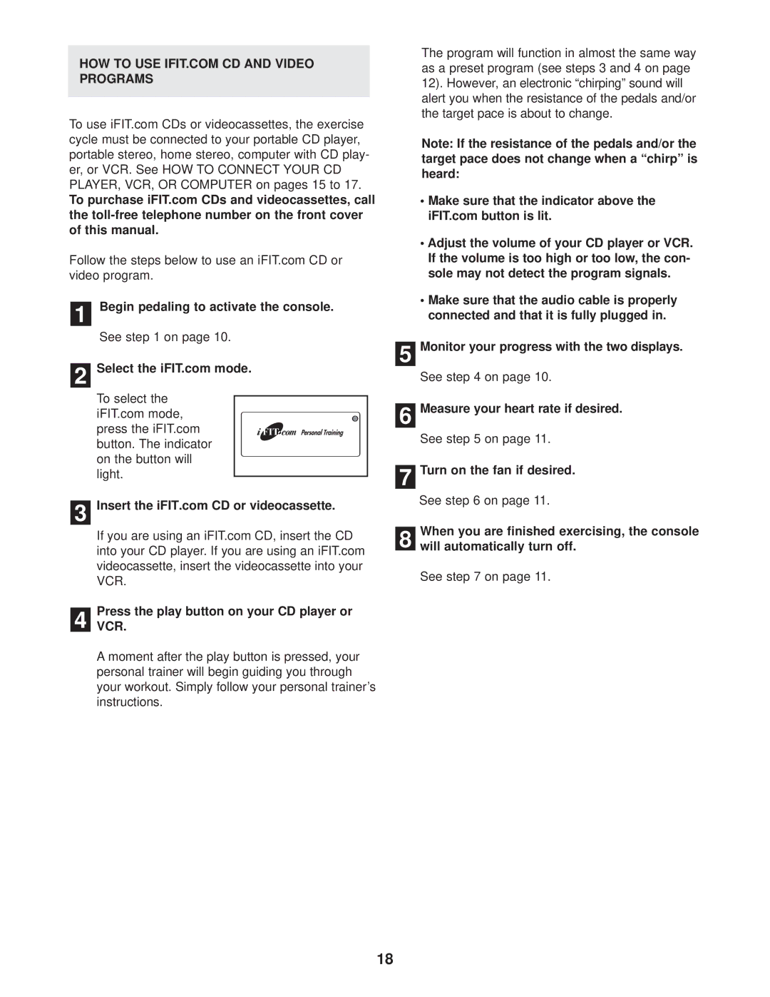 ProForm PFEX4986.0 user manual Begin pedaling to activate the console, See on 