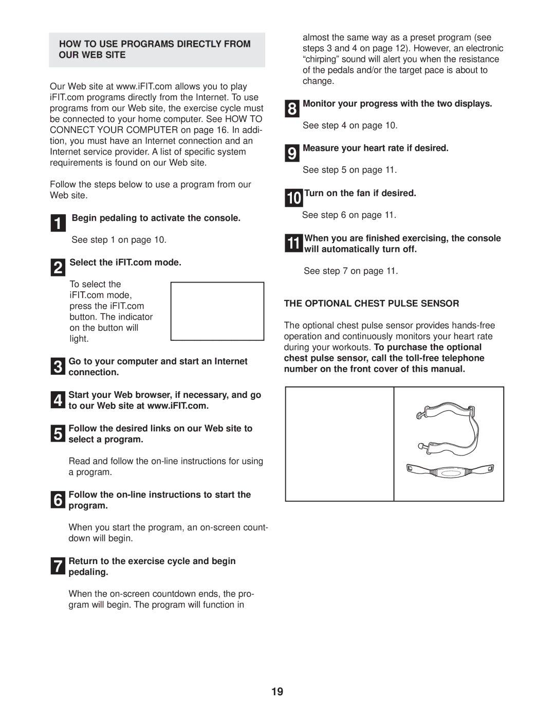 ProForm PFEX4986.0 HOW to USE Programs Directly from OUR WEB Site, Follow the on-line instructions to start Program 