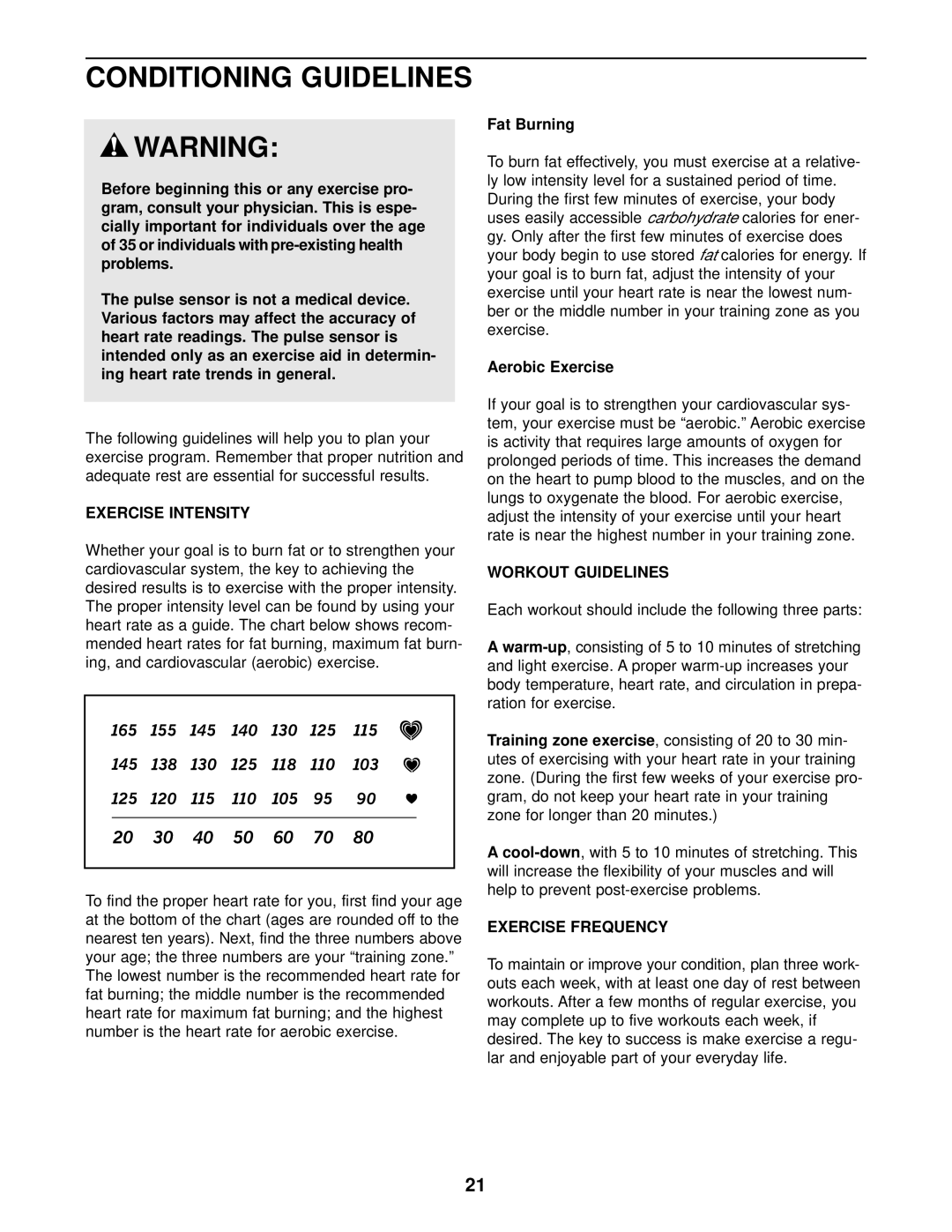 ProForm PFEX4986.0 user manual Conditioning Guidelines, Exercise Intensity, Workout Guidelines, Exercise Frequency 