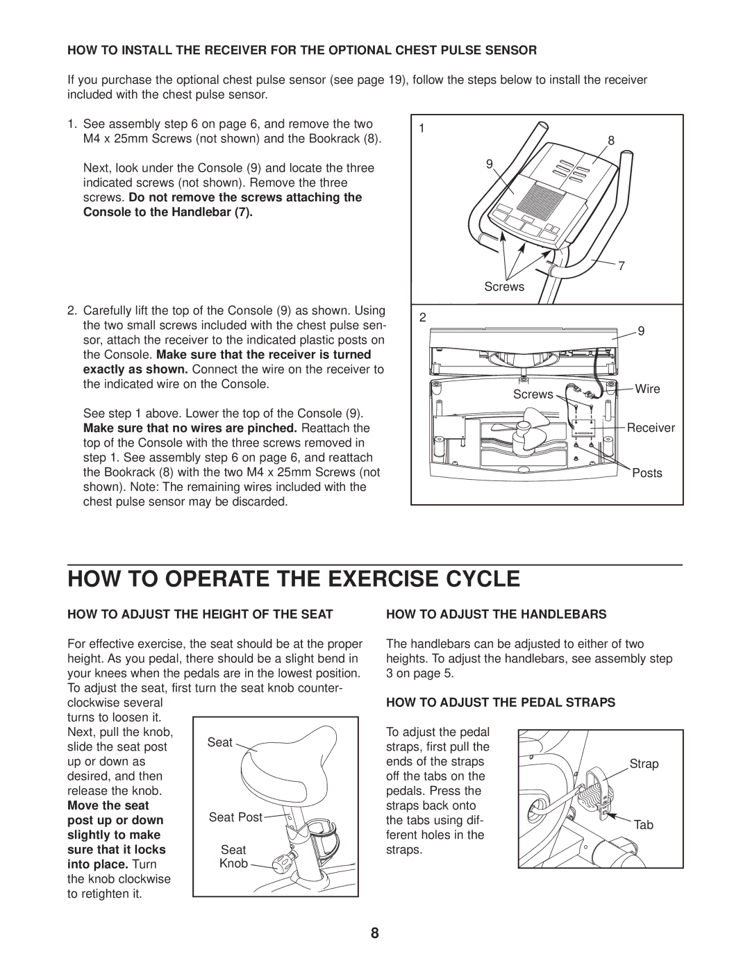 ProForm PFEX4986.0 HOW to Operate the Exercise Cycle, Console to the Handlebar, HOW to Adjust the Height of the Seat 