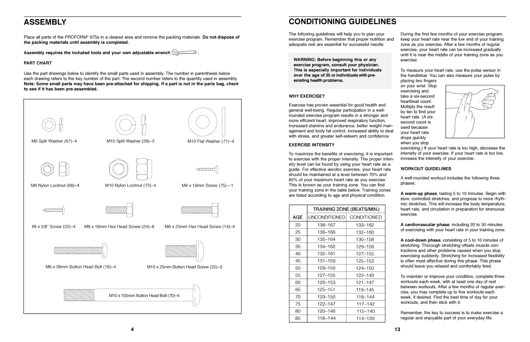 ProForm PFEX97571 user manual Assembly, Conditioning Guidelines 