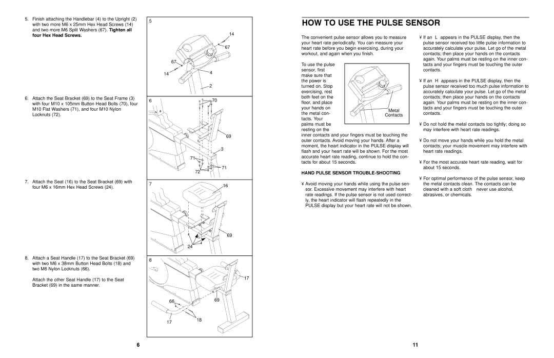 ProForm PFEX97571 user manual HOW to USE the Pulse Sensor, Four Hex Head Screws, Hand Pulse Sensor TROUBLE-SHOOTING 