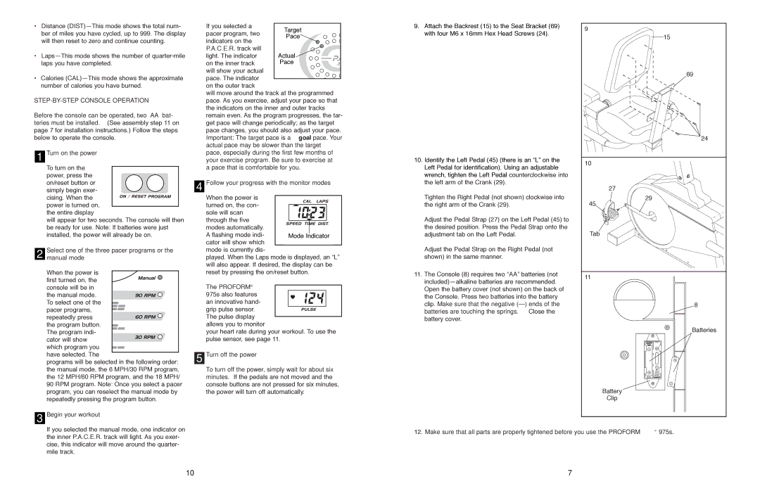 ProForm PFEX97571 user manual STEP-BY-STEP Console Operation, Select one of the three pacer programs or the manual mode 