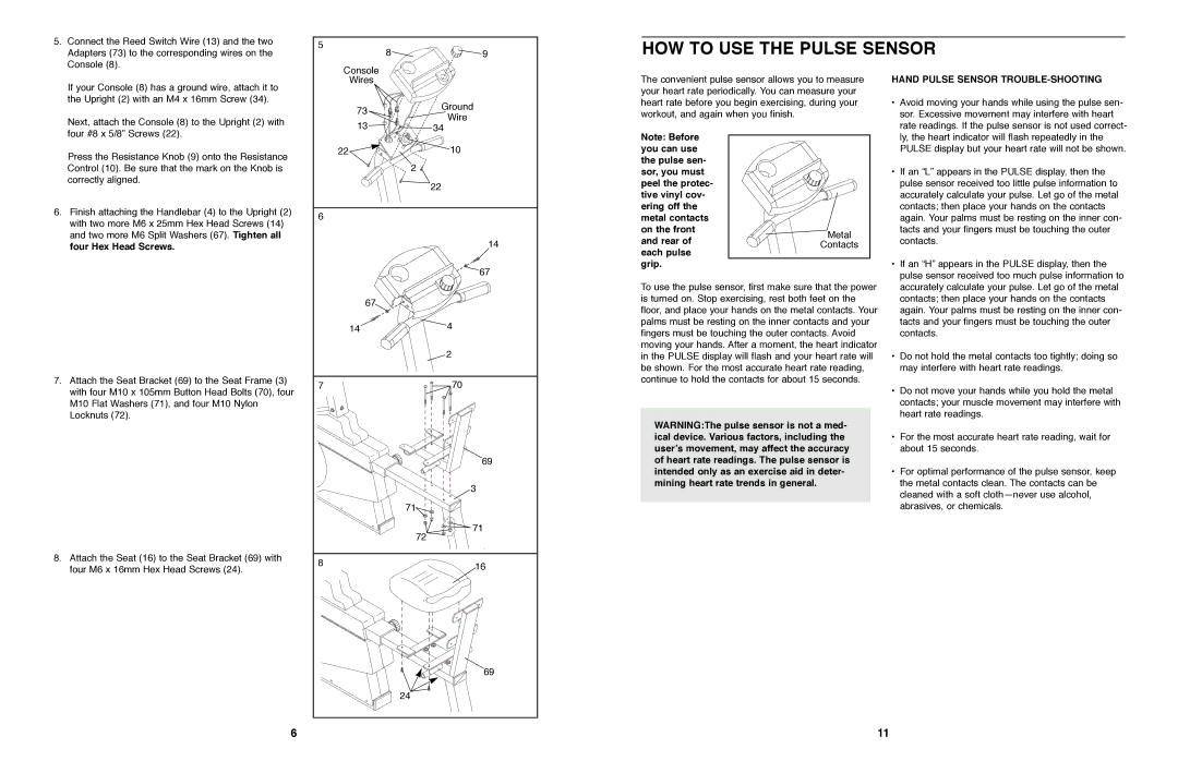 ProForm PFEX97573 user manual HOW to USE the Pulse Sensor, Hand Pulse Sensor TROUBLE-SHOOTING, Four Hex Head Screws 