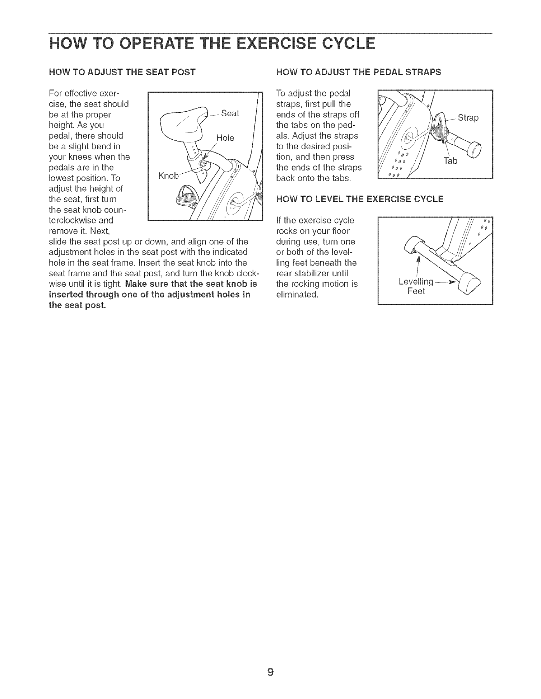 ProForm PFEXF495.0 manual HOW to Operate the Exercise Cycle, HOW to Adjust the Seat Post, HOW to Adjust the Pedal Straps 