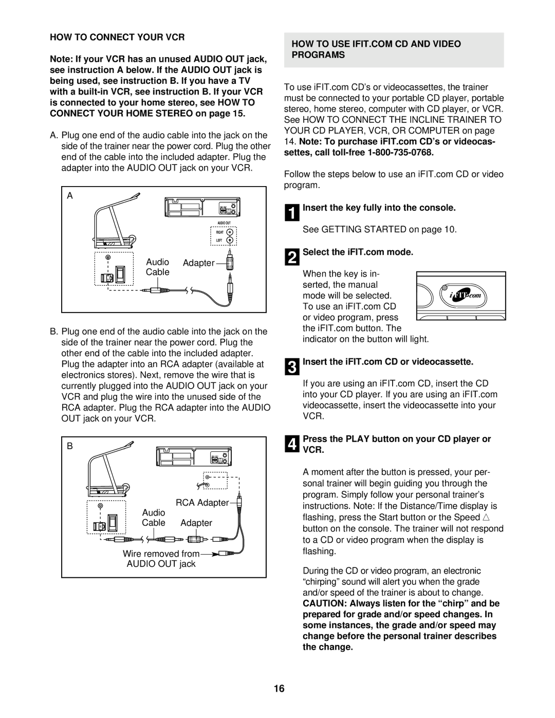 ProForm PFHK99902 user manual HOW to Connect Your VCR, PressVCR. the Play button on your CD player or 