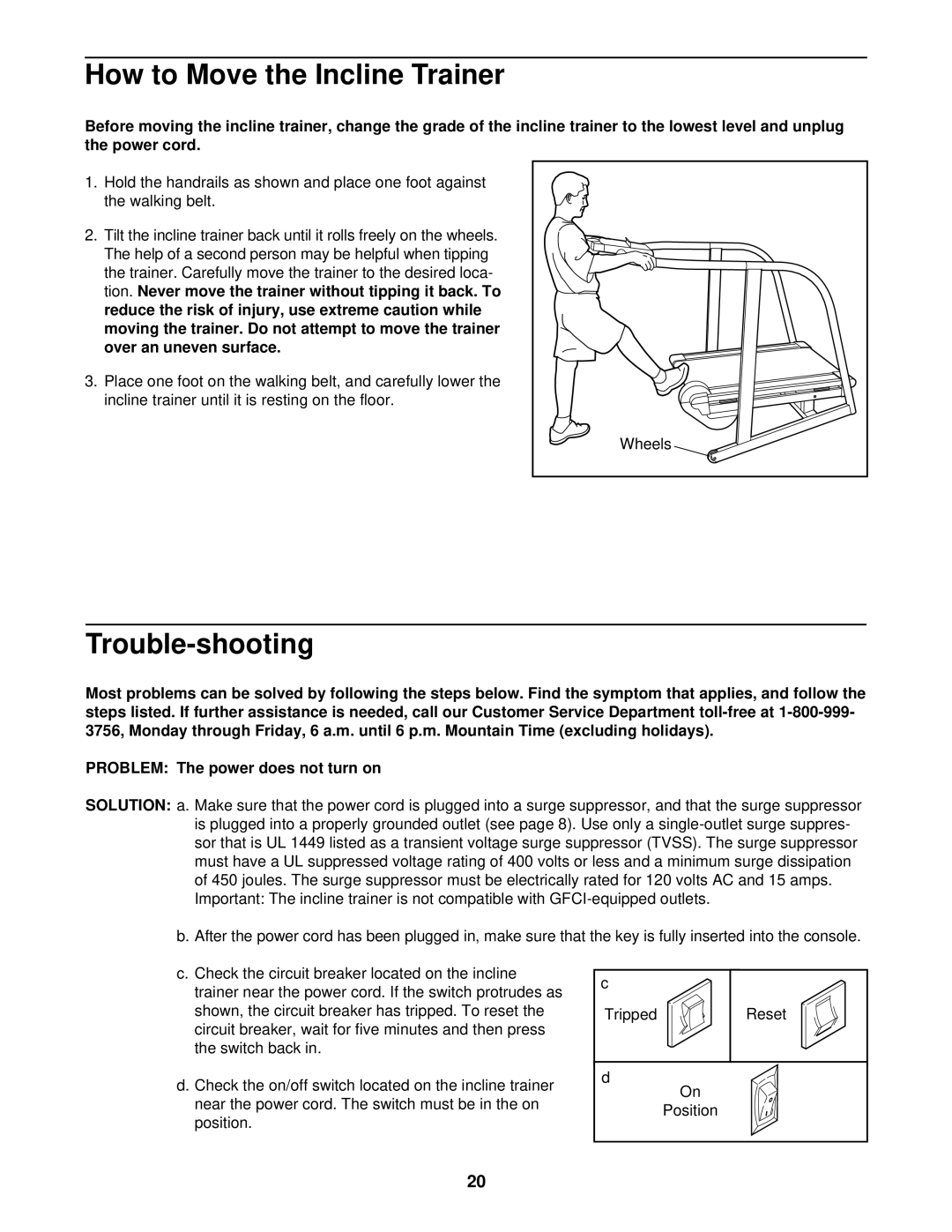 ProForm PFHK99902 user manual How to Move the Incline Trainer, Trouble-shooting 