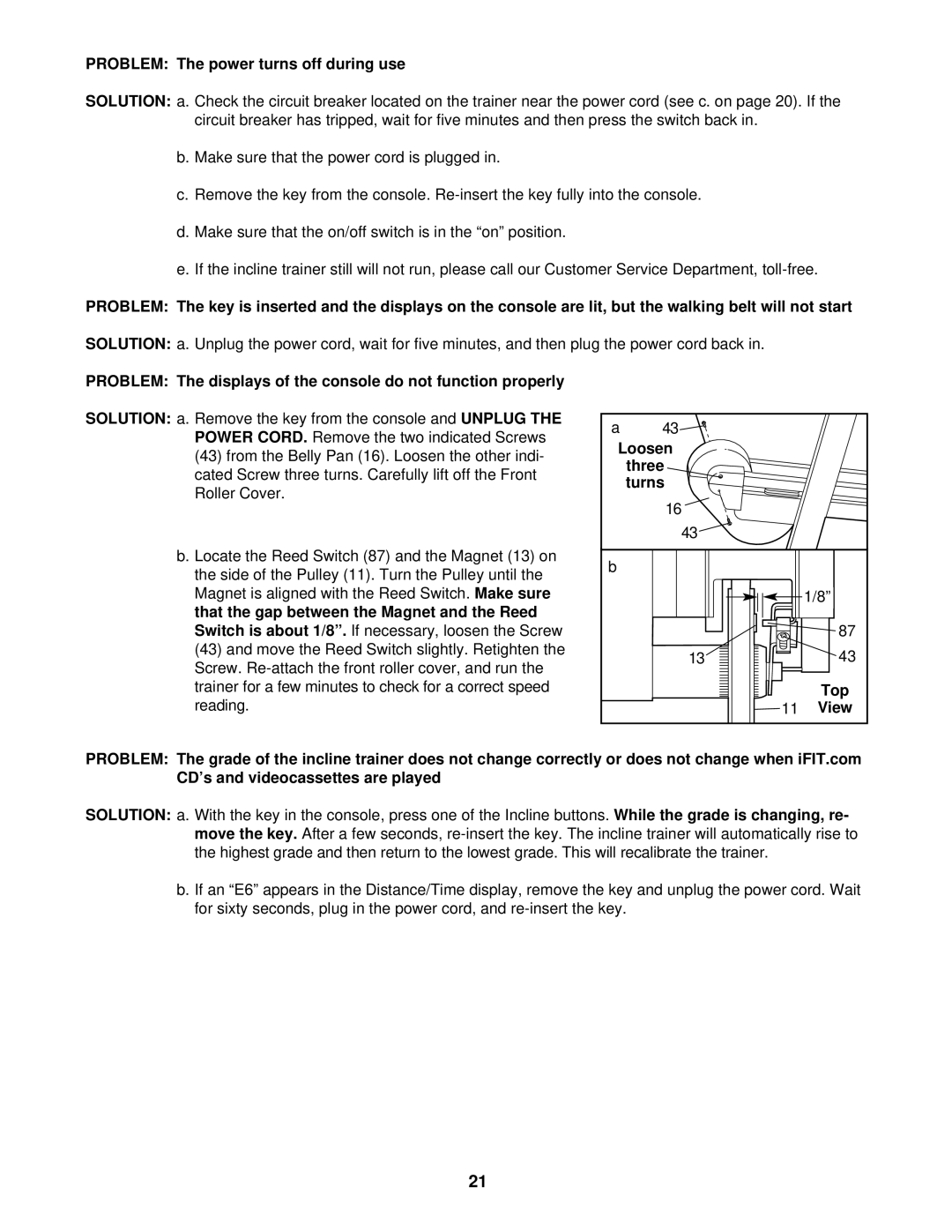 ProForm PFHK99902 user manual Problem The power turns off during use, Loosen, Turns Top View 