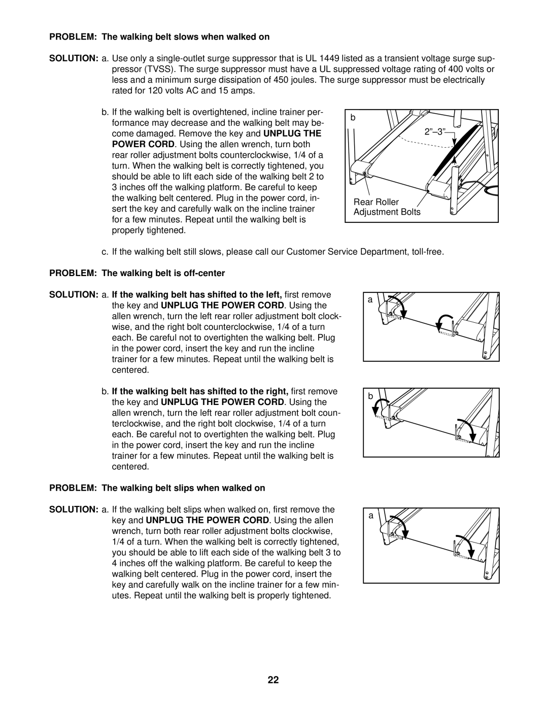 ProForm PFHK99902 user manual Problem The walking belt slows when walked on 