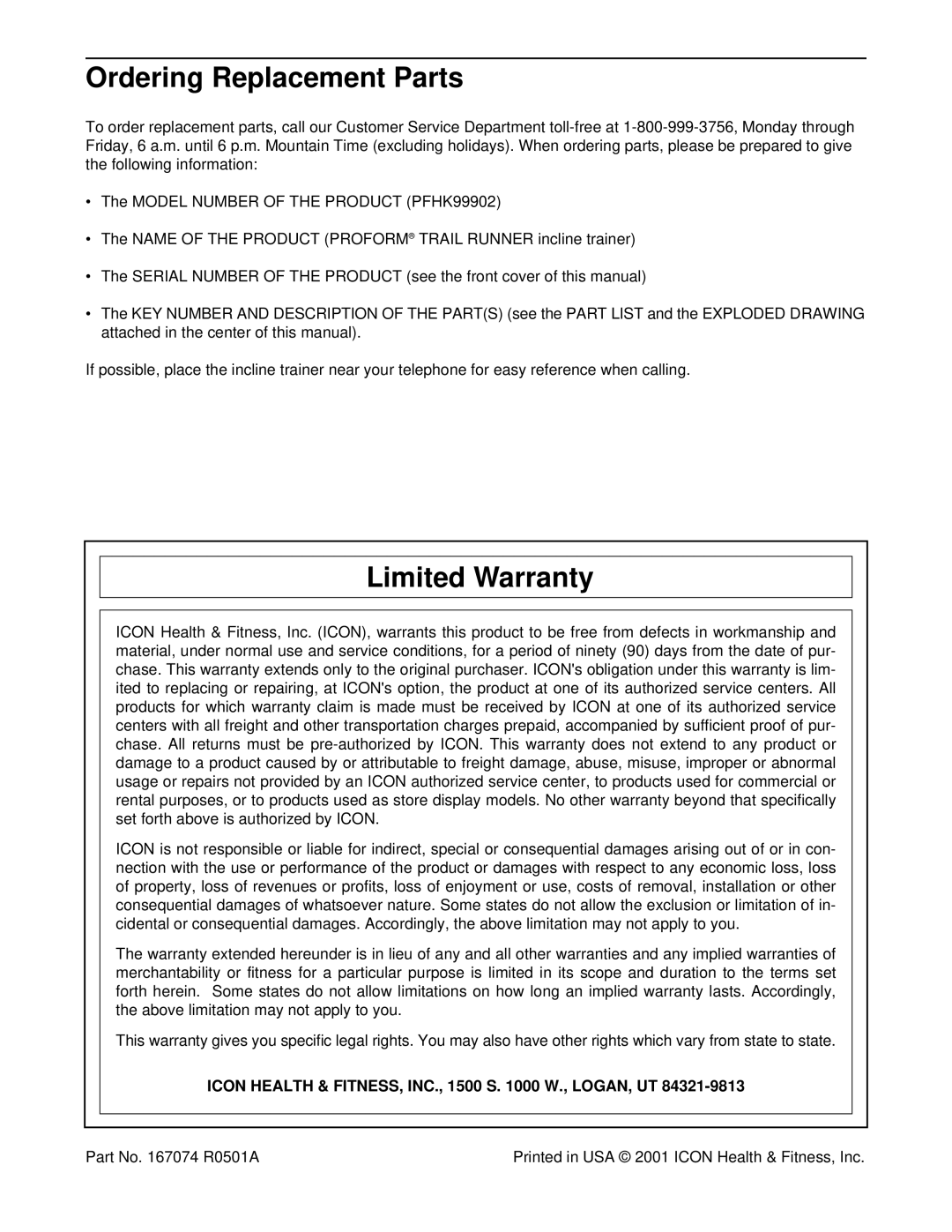 ProForm PFHK99902 Ordering Replacement Parts, Limited Warranty, Icon Health & FITNESS, INC., 1500 S W., LOGAN, UT 