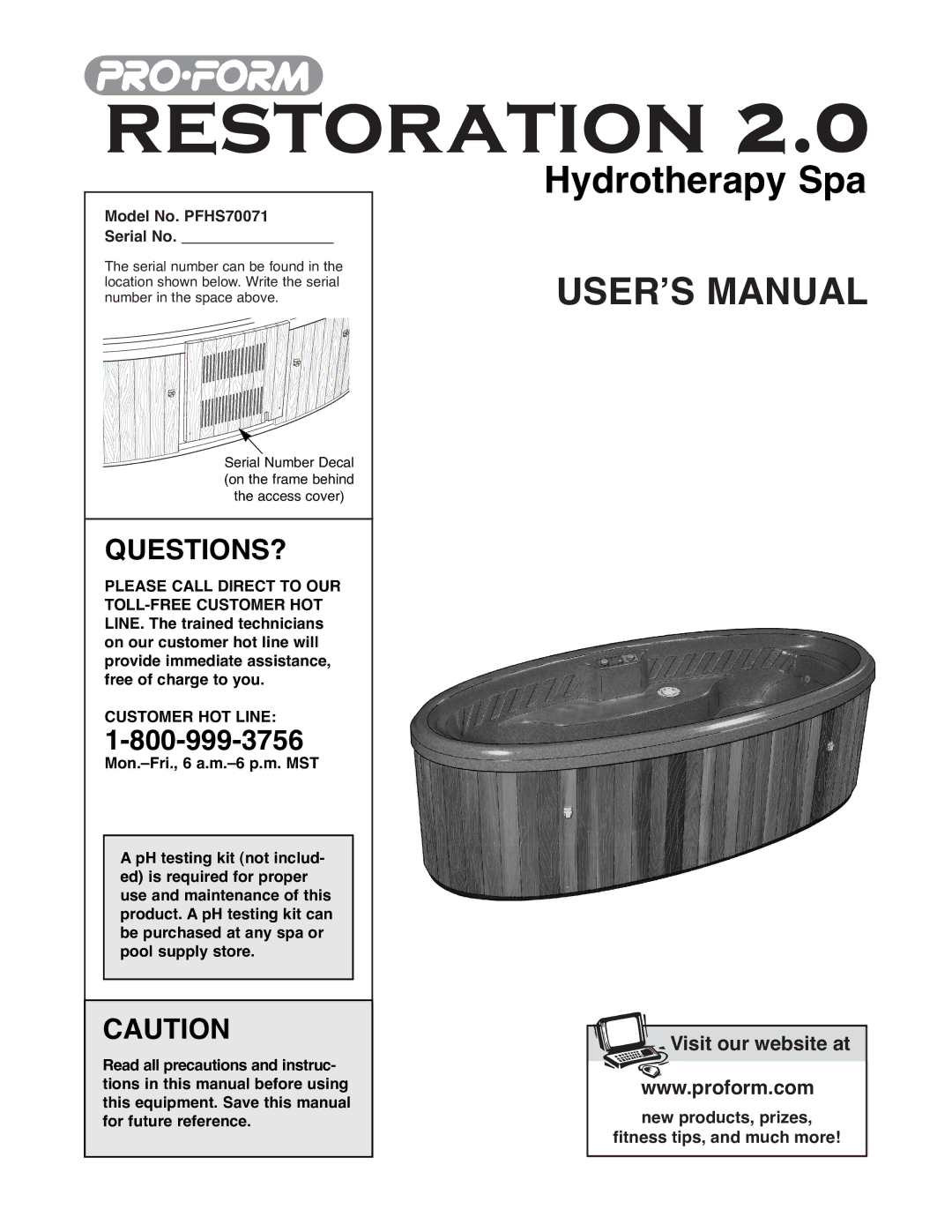 ProForm manual Questions?, Model No. PFHS70071 Serial No, Customer HOT Line 