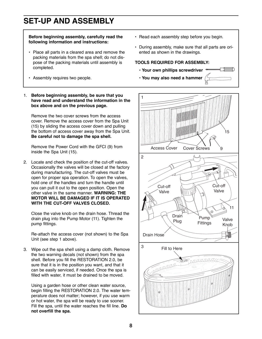 ProForm PFHS70071 manual SET-UP and Assembly, Tools Required for Assembly, Be careful not to damage the spa shell 