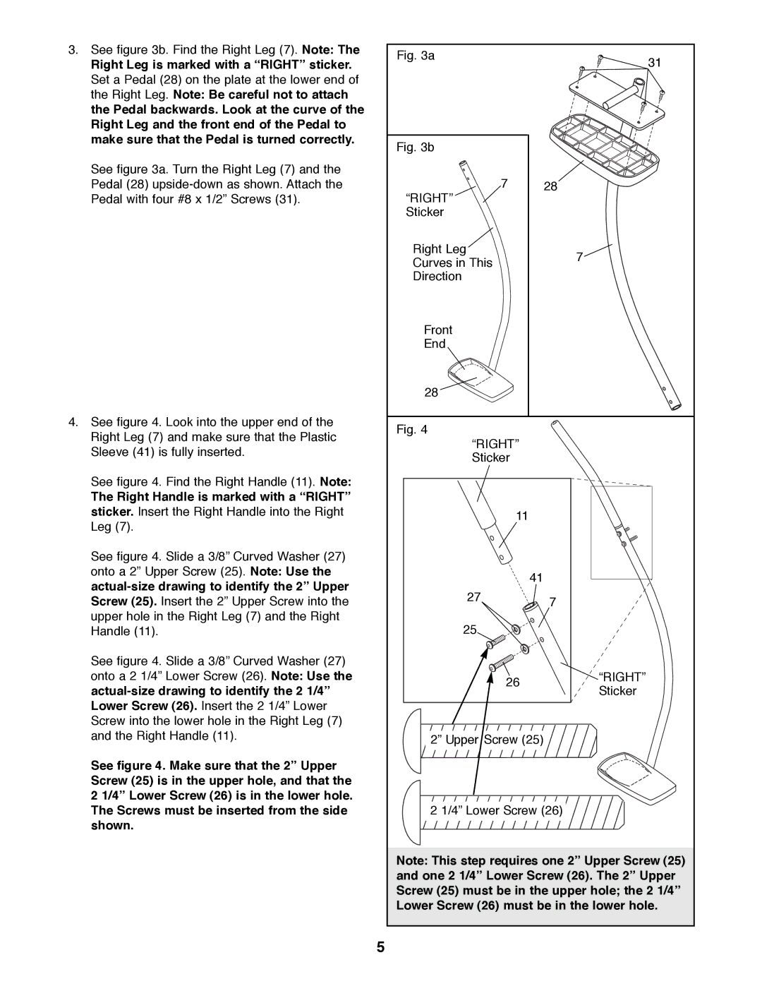 ProForm PFMC77754 user manual Right Leg is marked with a Òrightó sticker 