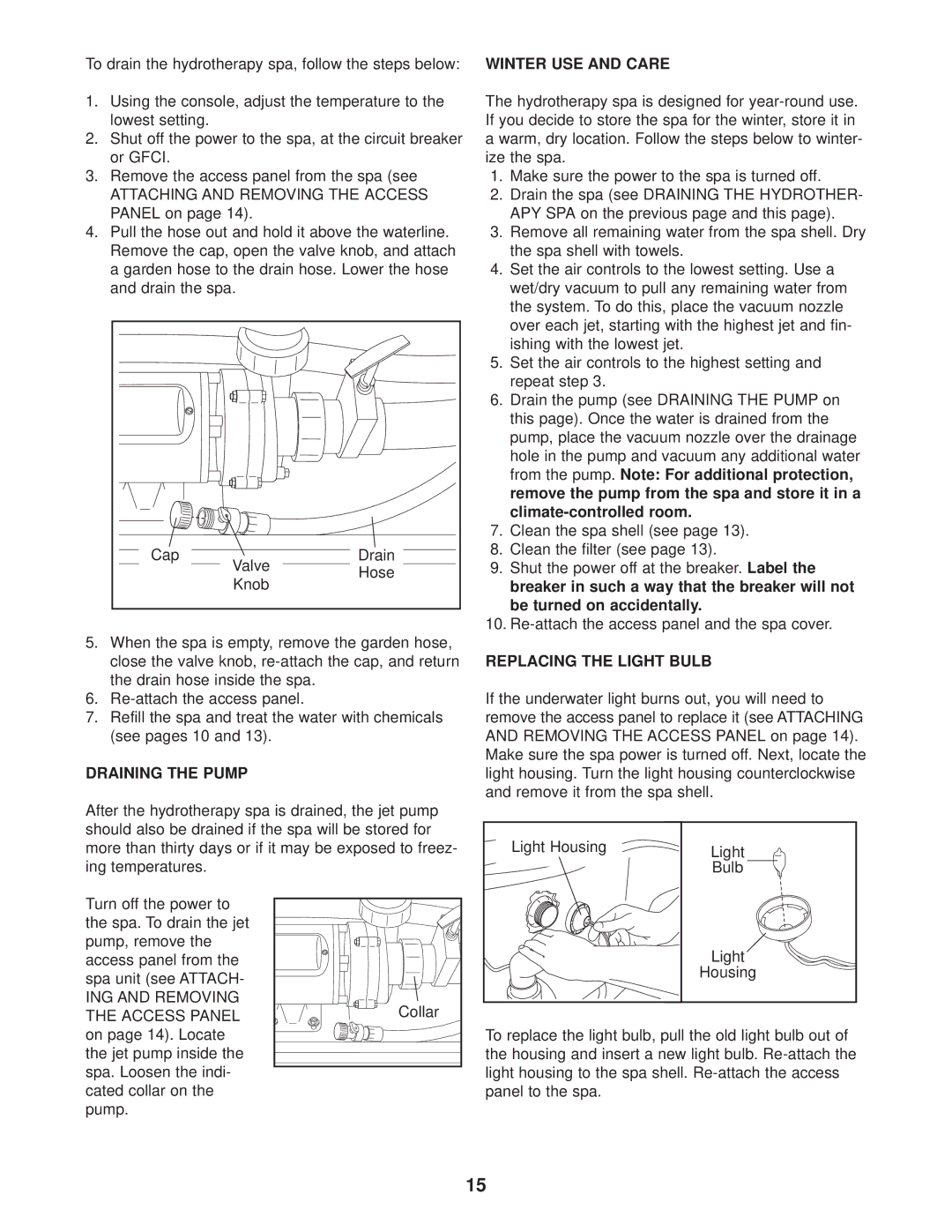 ProForm PFSB62830 user manual Draining the Pump, Replacing the Light Bulb 