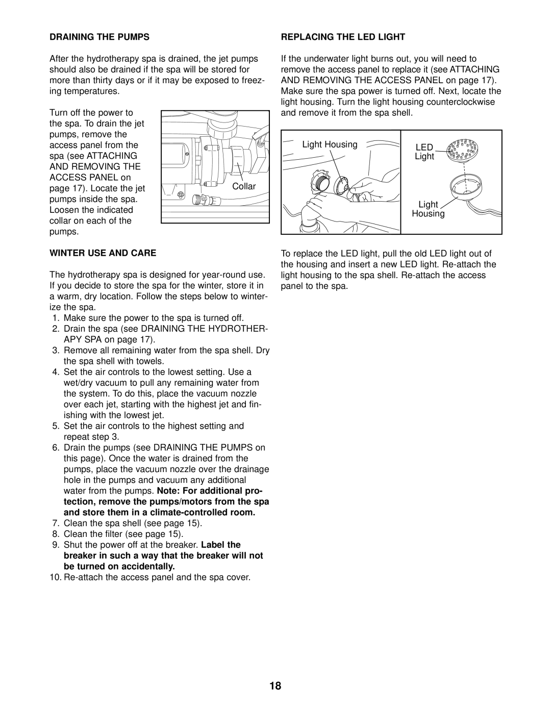 ProForm PFSB73930 user manual Draining the Pumps Replacing the LED Light, Winter USE and Care 