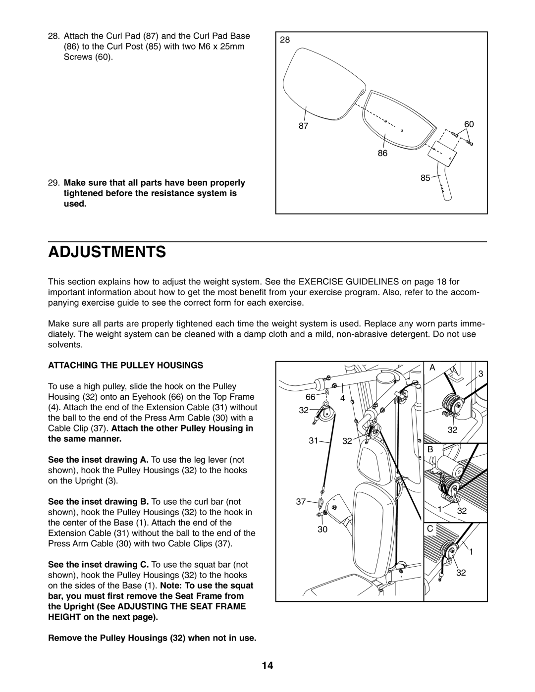 ProForm PFSY3415.0 user manual Adjustments, Attaching the Pulley Housings, Remove the Pulley Housings 32 when not in use 