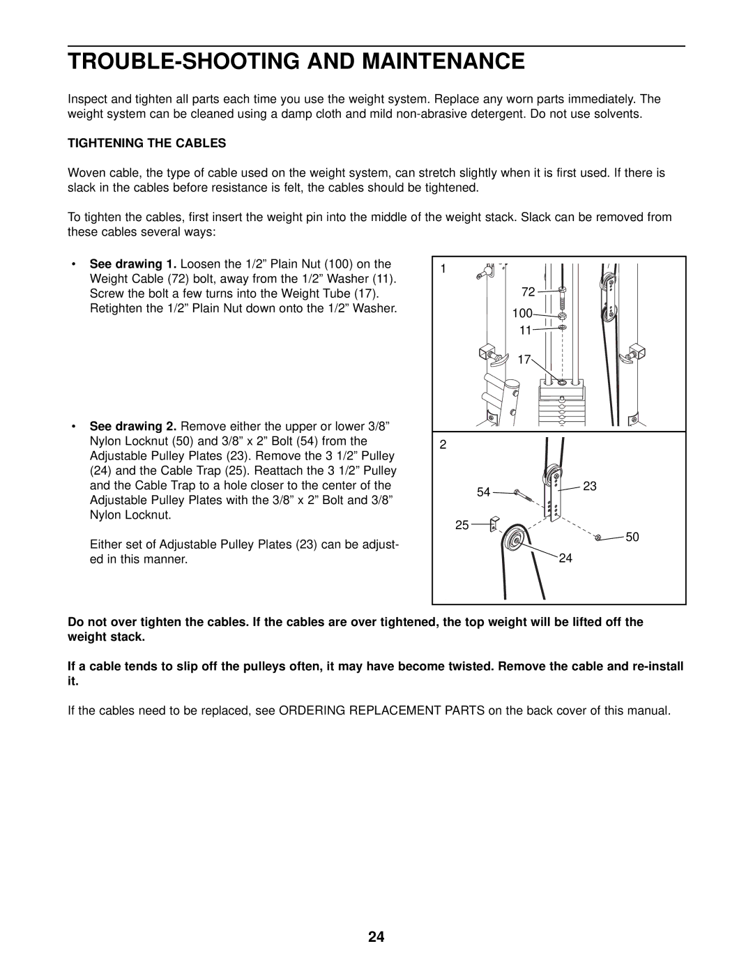 ProForm PFSY59001 user manual TROUBLE-SHOOTING and Maintenance, Tightening the Cables 