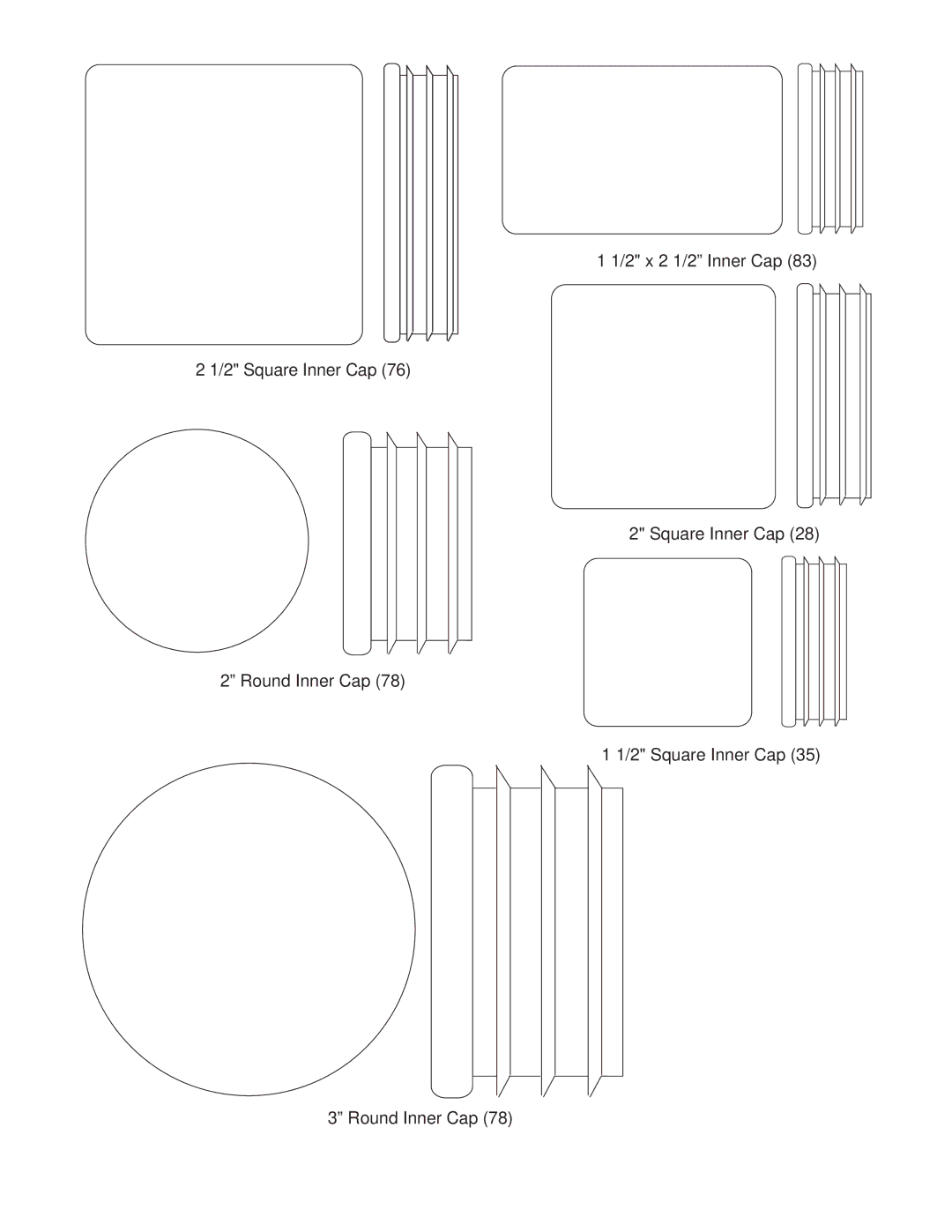 ProForm PFSY59001 user manual 2 x 2 1/2 Inner Cap 2 Square Inner Cap Round Inner Cap 