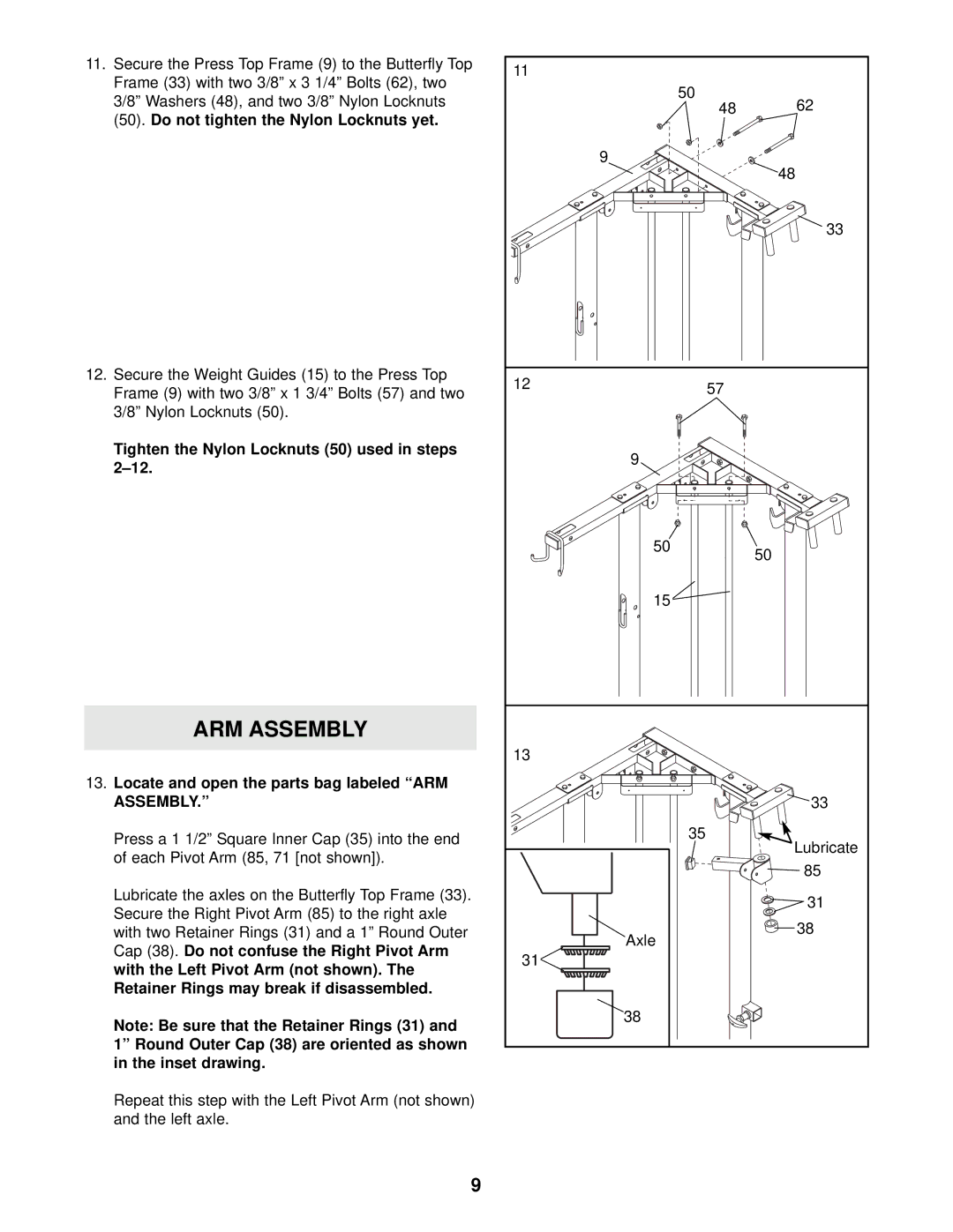 ProForm PFSY59001 Tighten the Nylon Locknuts 50 used in steps, Locate and open the parts bag labeled ARM Assembly 