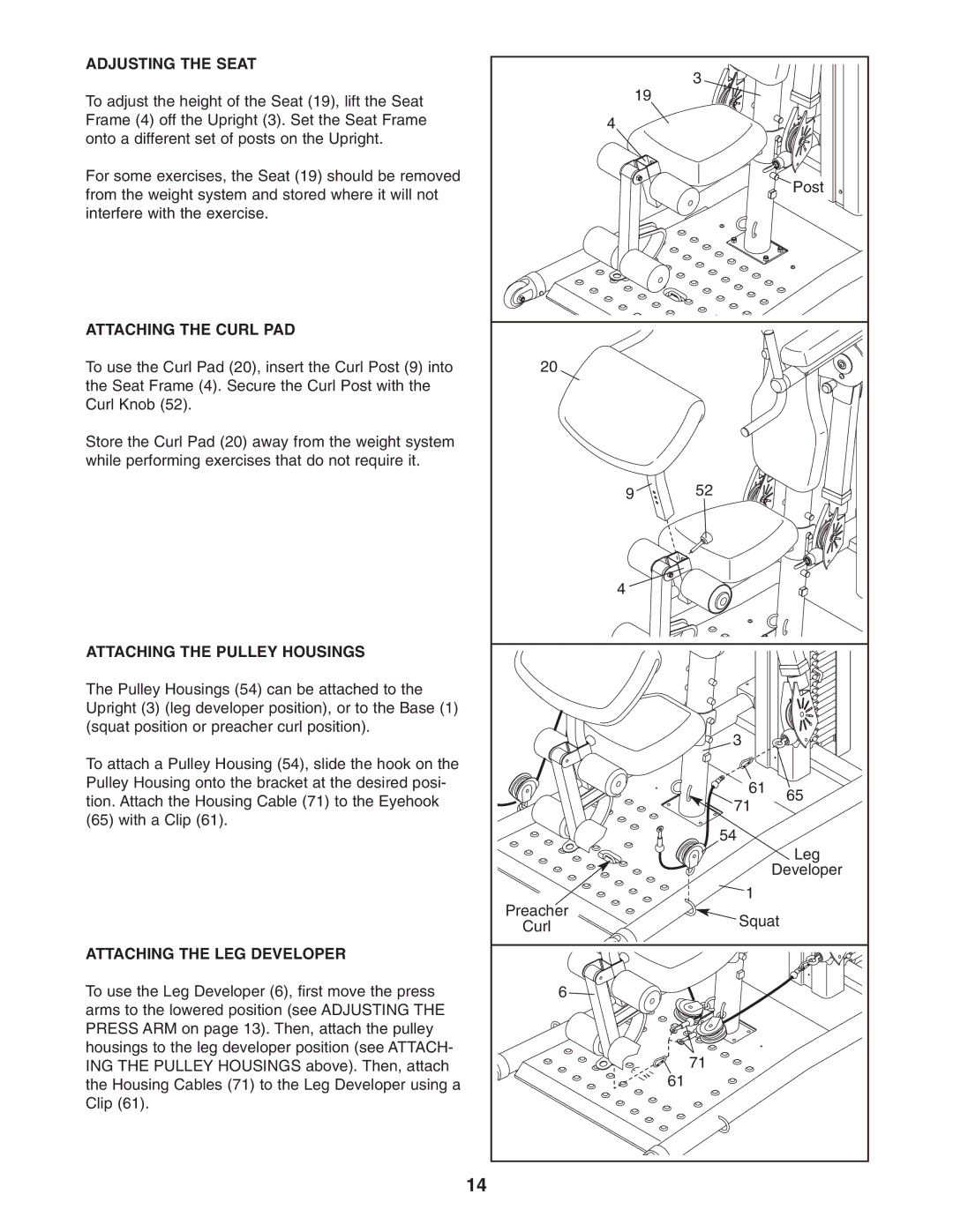 ProForm PFSY6806.0 Adjusting the Seat, Attaching the Curl PAD, Attaching the Pulley Housings, Attaching the LEG Developer 