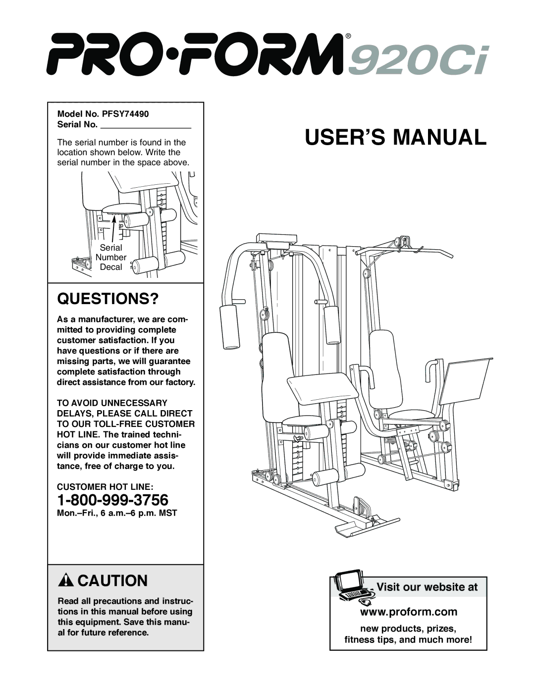 ProForm user manual Questions?, Model No. PFSY74490 Serial No 