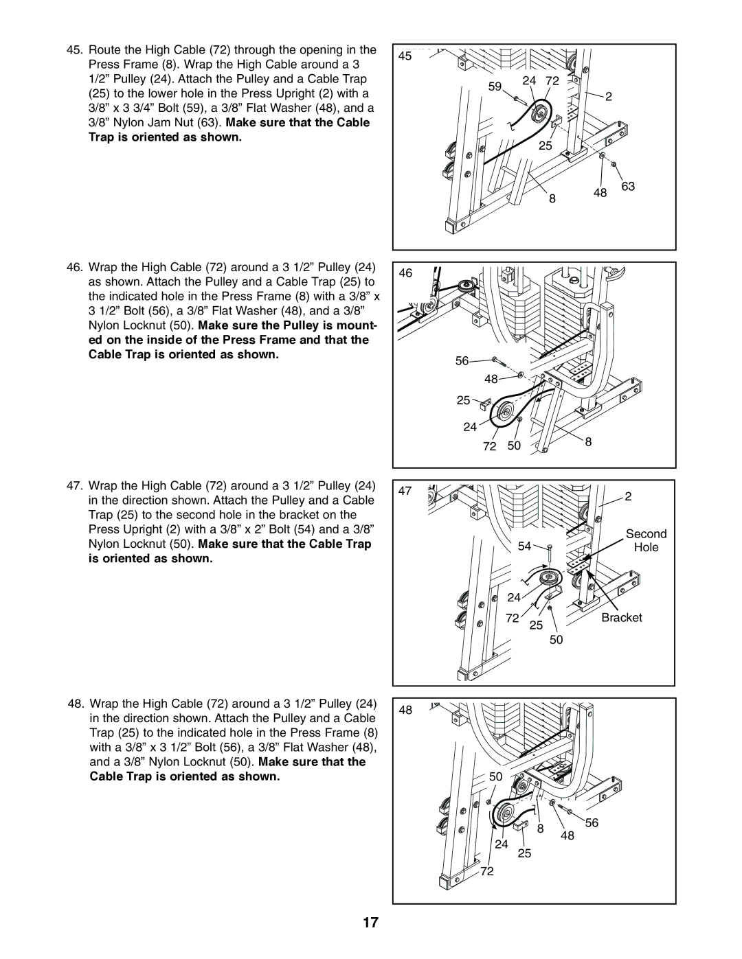 ProForm PFSY74490 user manual Cable Trap is oriented as shown 