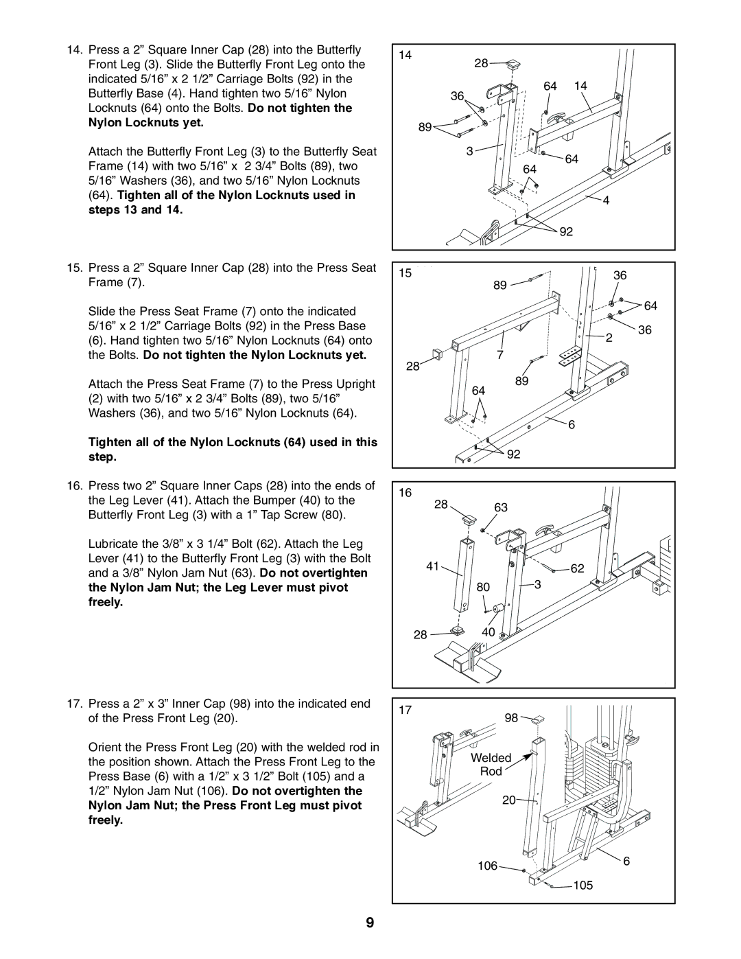 ProForm PFSY74490 user manual Nylon Locknuts yet, Tighten all of the Nylon Locknuts 64 used in this step 