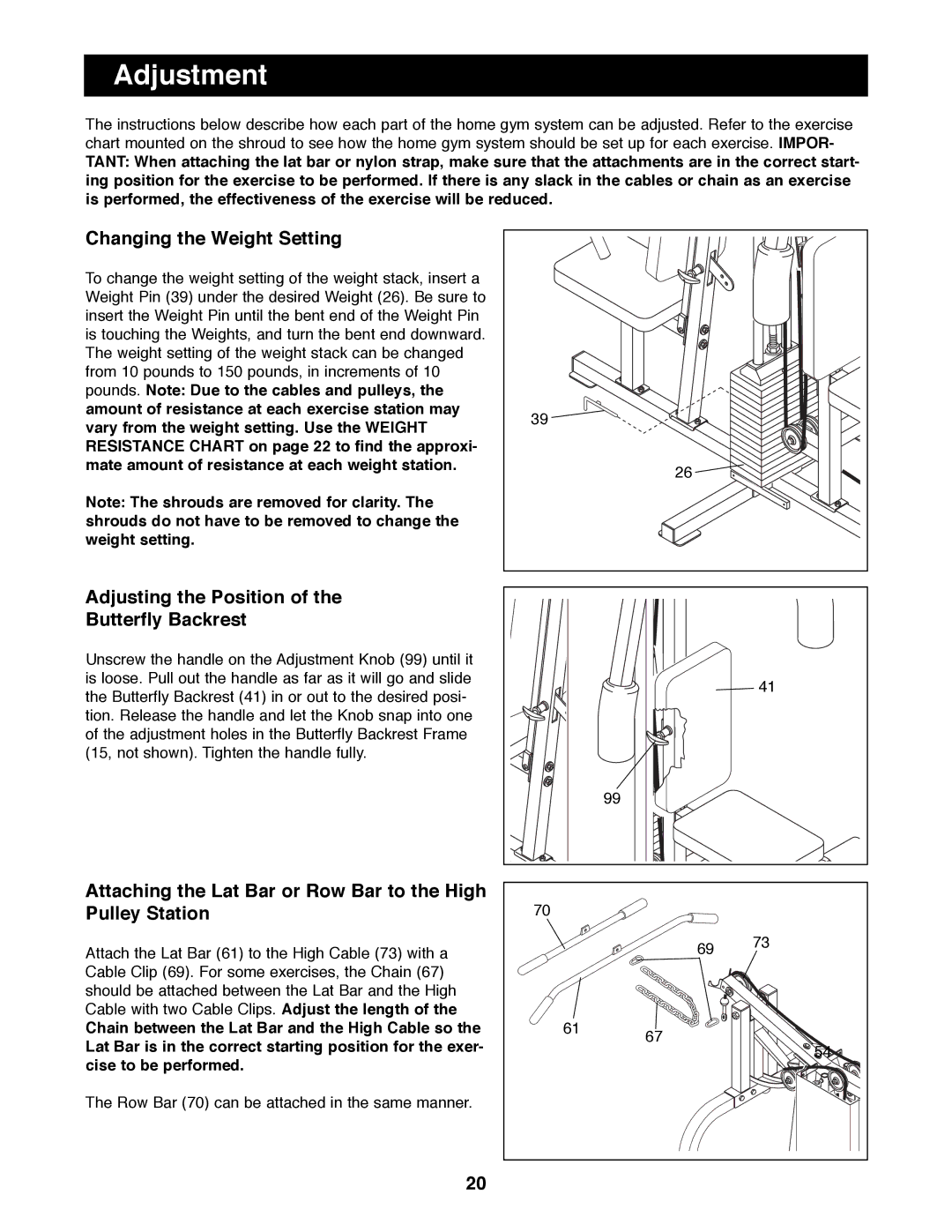 ProForm PFSY92080 manual Adjustment, Changing the Weight Setting, Adjusting the Position Butterfly Backrest 