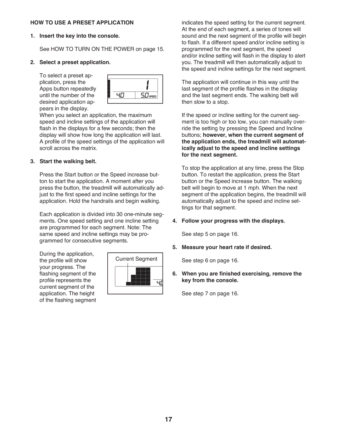 ProForm PFT39110.0 user manual HOW to USE a Preset Application 