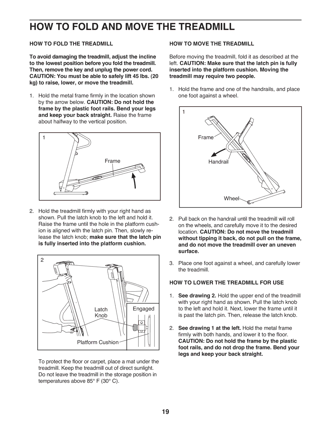 ProForm PFT39110.0 user manual HOW to Fold and Move the Treadmill, HOW to Fold the Treadmill, HOW to Move the Treadmill 