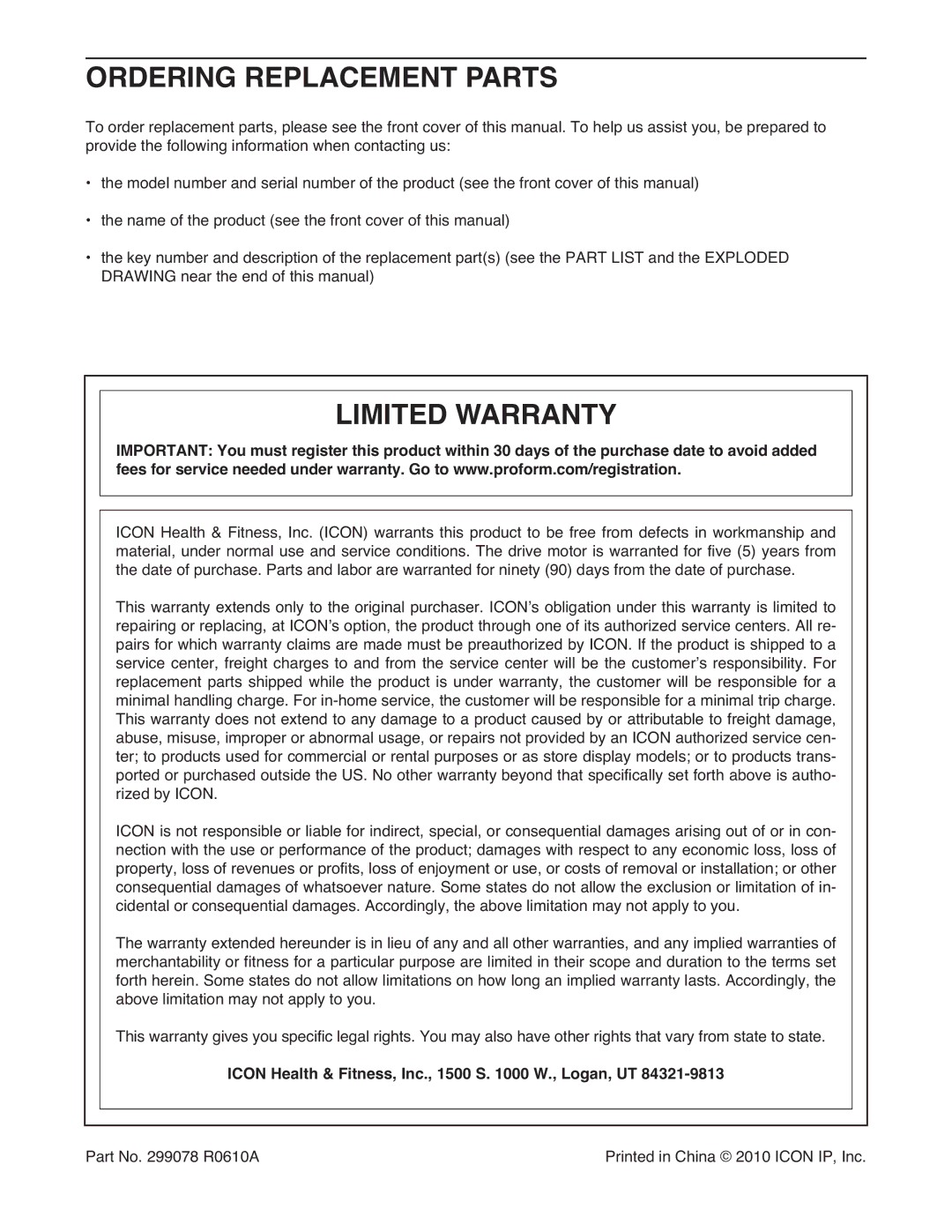 ProForm PFT39110.0 Ordering Replacement Parts, Limited Warranty, Icon Health & Fitness, Inc., 1500 S W., Logan, UT 