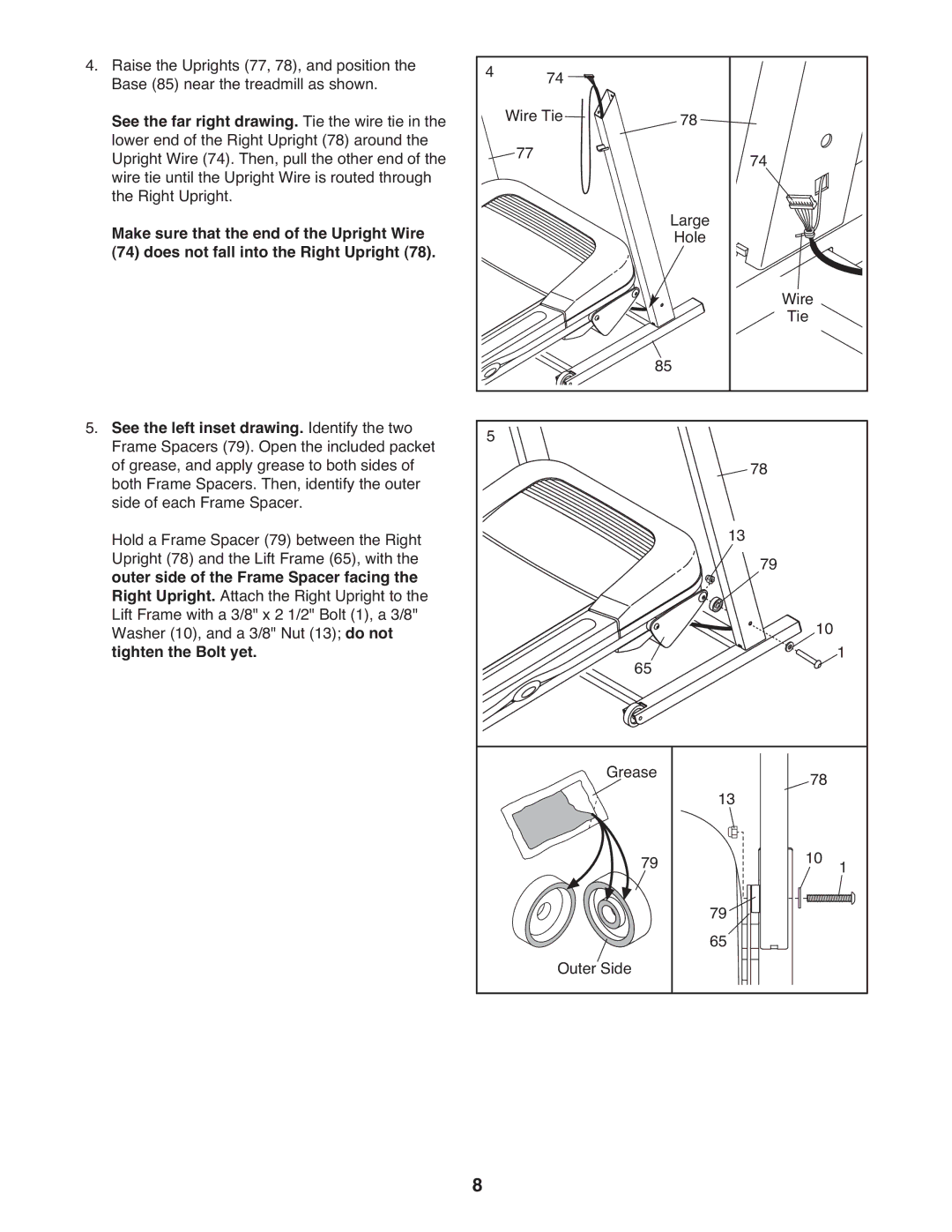 ProForm PFT39110.0 user manual See the far right drawing. Tie the wire tie, Make sure that the end of the Upright Wire 