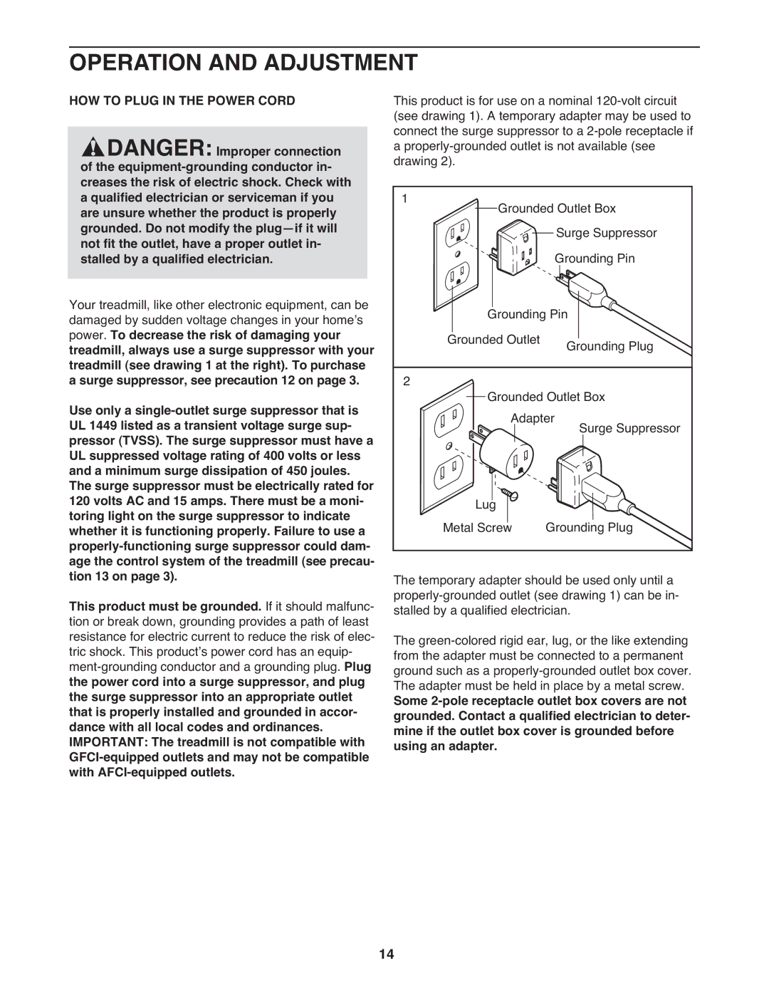 ProForm PFTL01411.0 warranty Operation and Adjustment, HOW to Plug in the Power Cord 