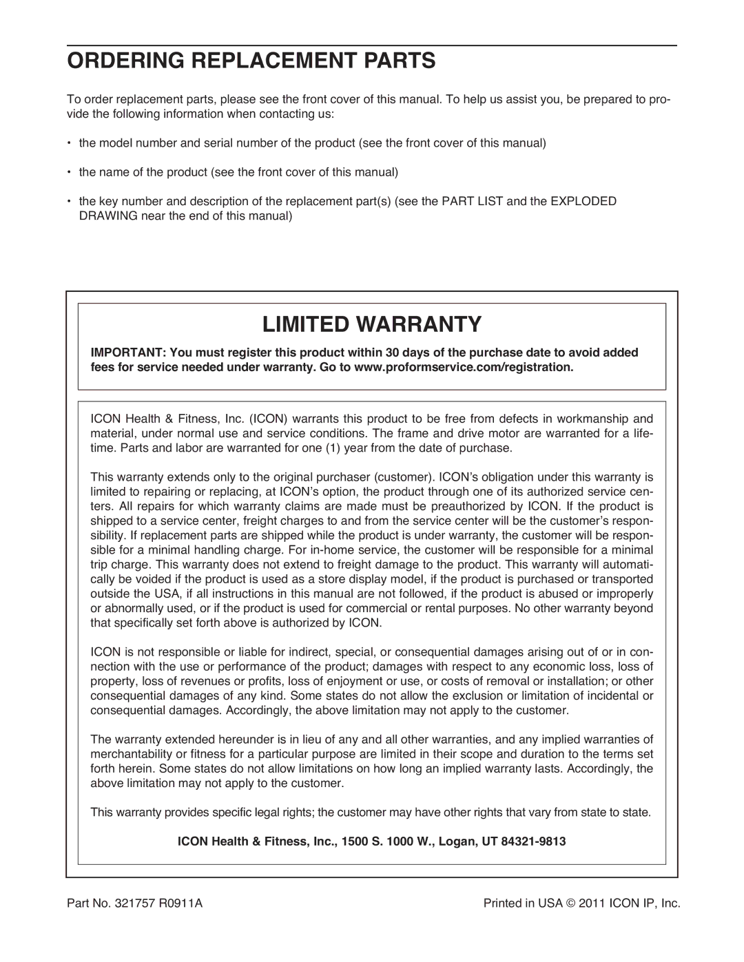 ProForm PFTL01411.0 Ordering Replacement Parts, Limited Warranty, Icon Health & Fitness, Inc., 1500 S W., Logan, UT 