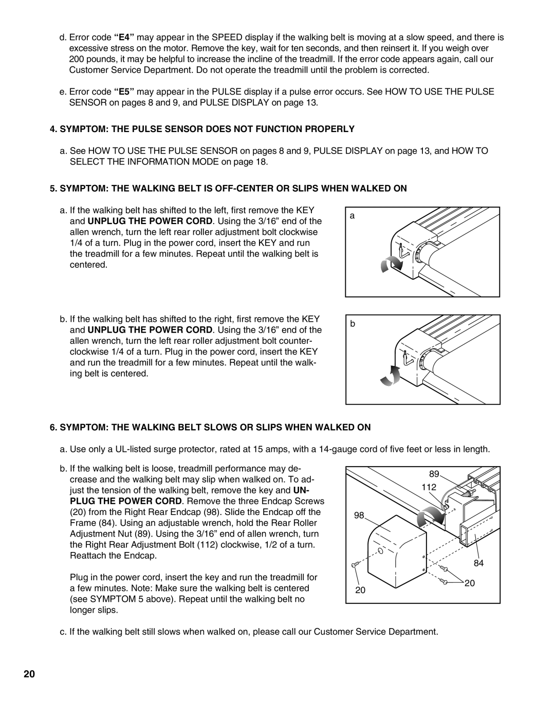 ProForm PFTL05050 user manual Symptom the Pulse Sensor does not Function Properly 