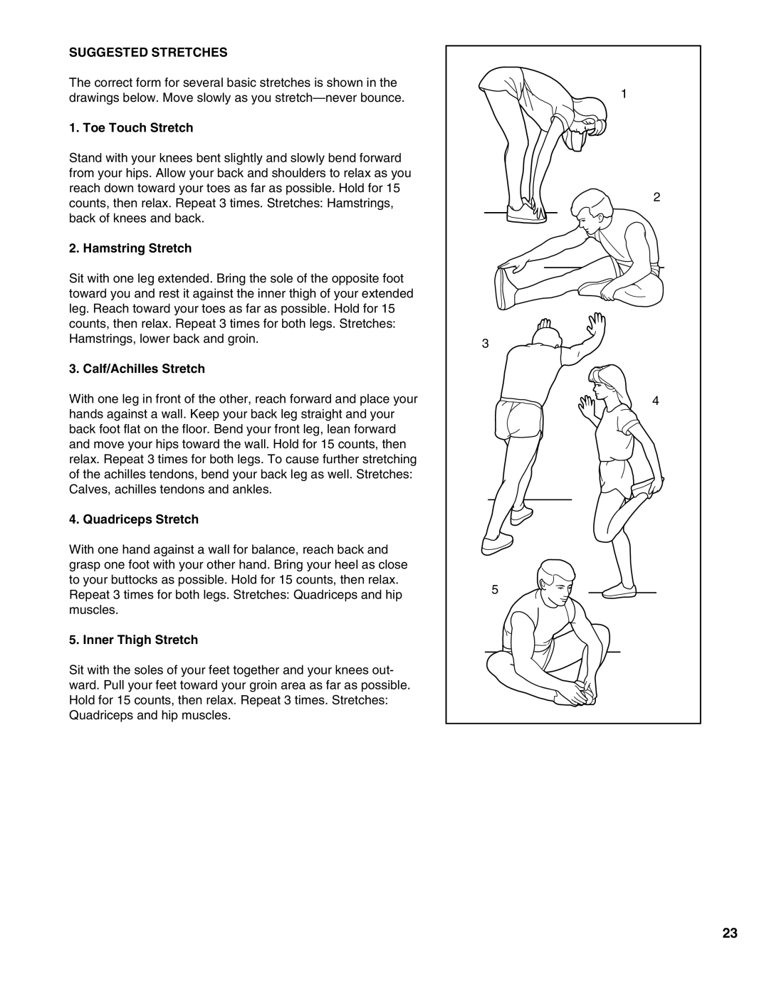 ProForm PFTL05050 user manual Suggested Stretches 