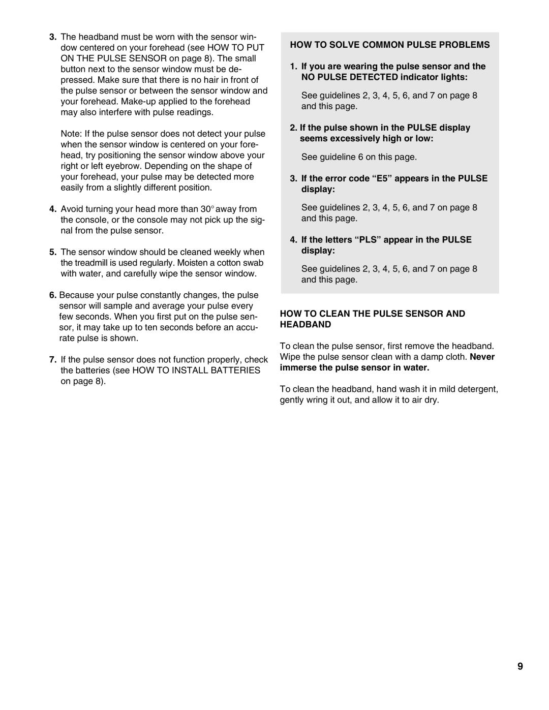 ProForm PFTL05050 user manual HOW to Solve Common Pulse Problems, If the error code E5 appears in the Pulse display 