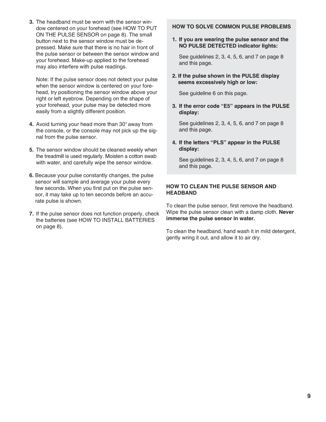 ProForm PFTL05051 user manual HOW to Solve Common Pulse Problems, If the error code E5 appears in the Pulse display 