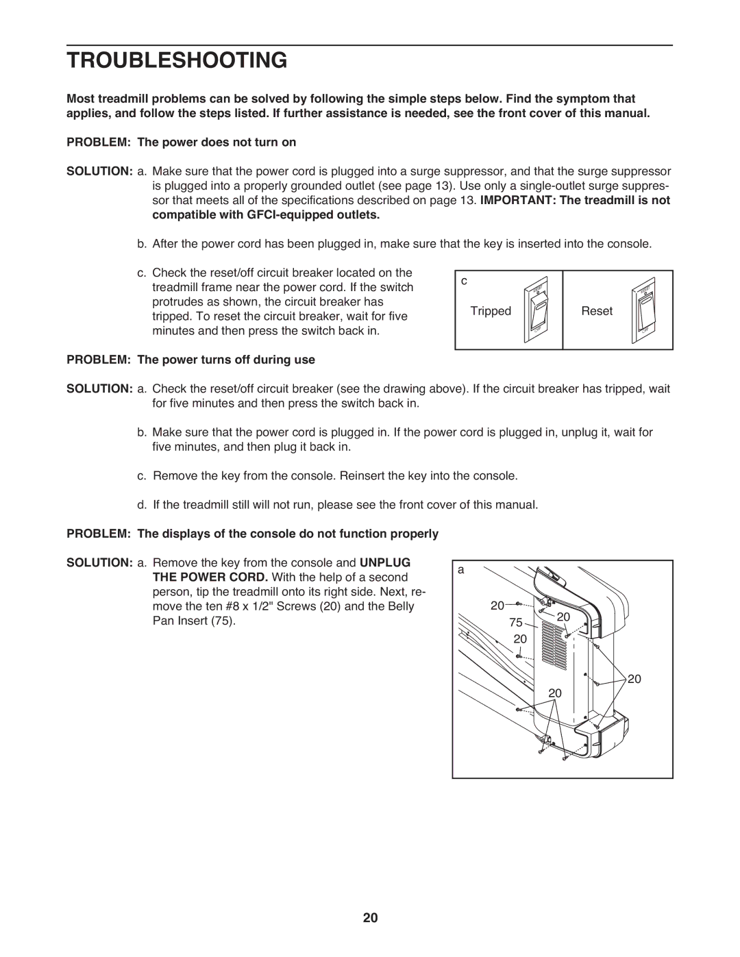 ProForm PFTL05099.0 warranty Troubleshooting, Compatible with GFCI-equipped outlets, Problem The power turns off during use 