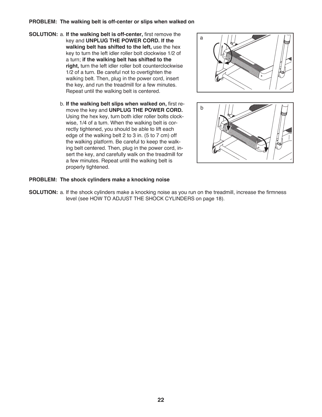 ProForm PFTL05099.0 warranty Turn if the walking belt has shifted to, Problem The shock cylinders make a knocking noise 