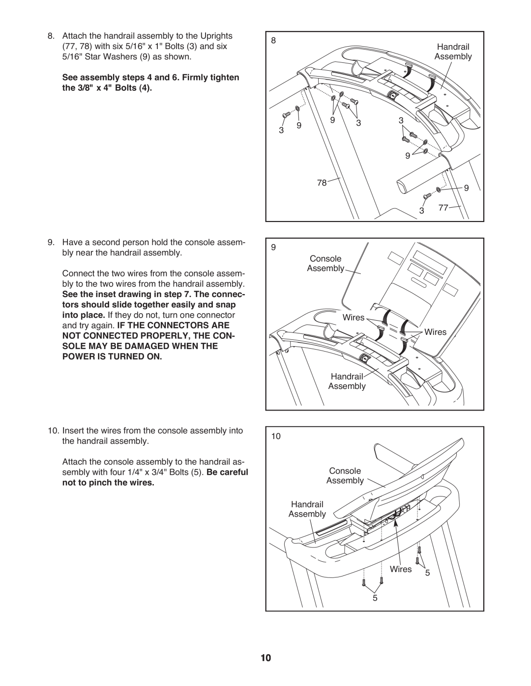 ProForm PFTL06009.0 user manual See assembly steps 4 and 6. Firmly tighten the 3/8 x 4 Bolts 