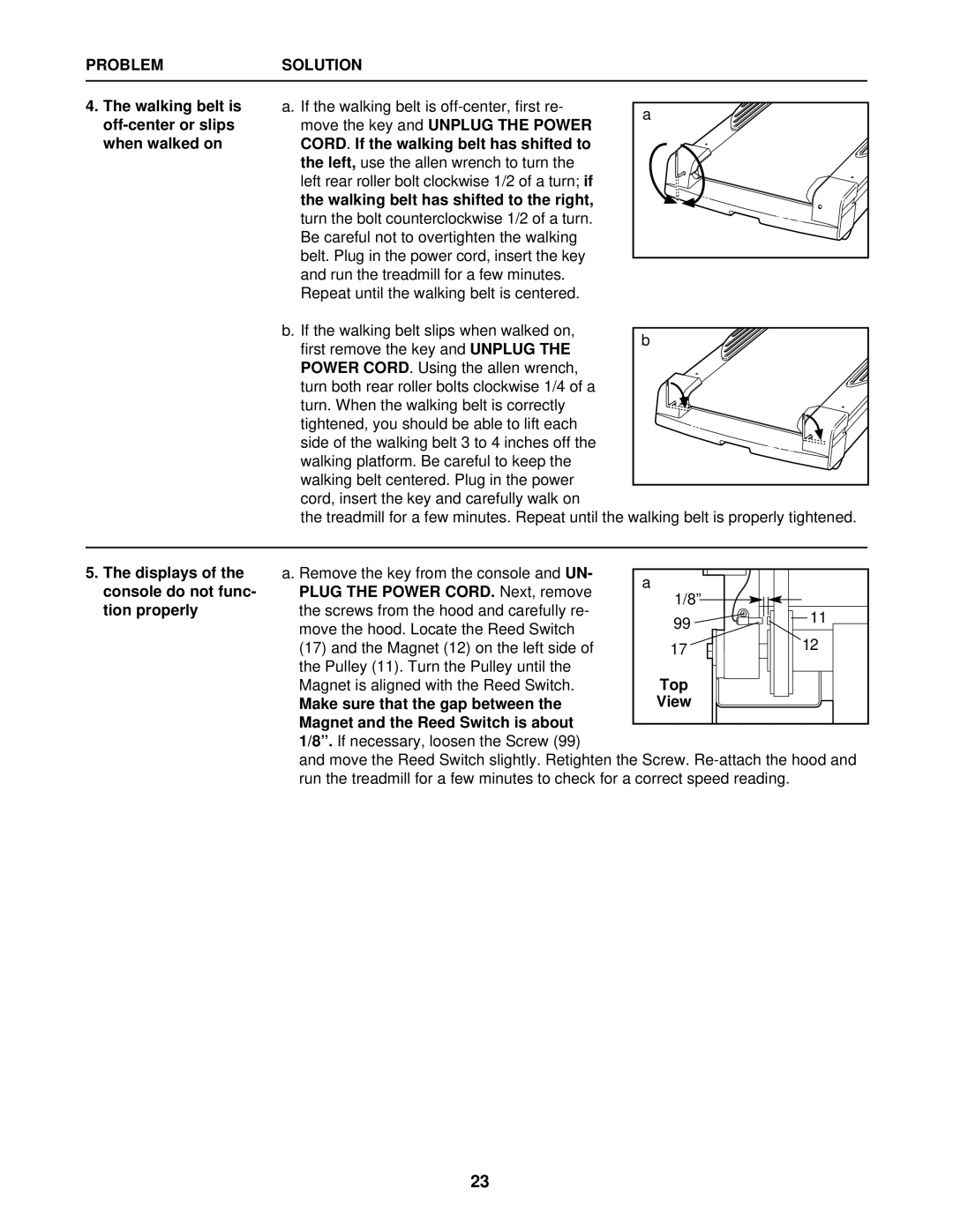 ProForm PFTL09911 user manual Walking belt is off-center or slips when walked on, Displays, Top 