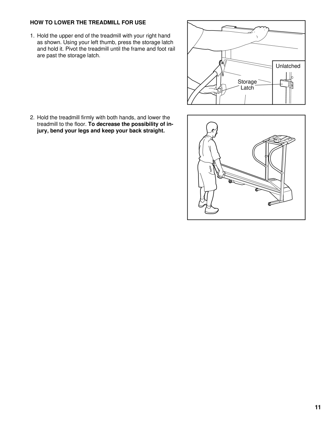 ProForm PFTL10110 user manual HOW to Lower the Treadmill for USE 