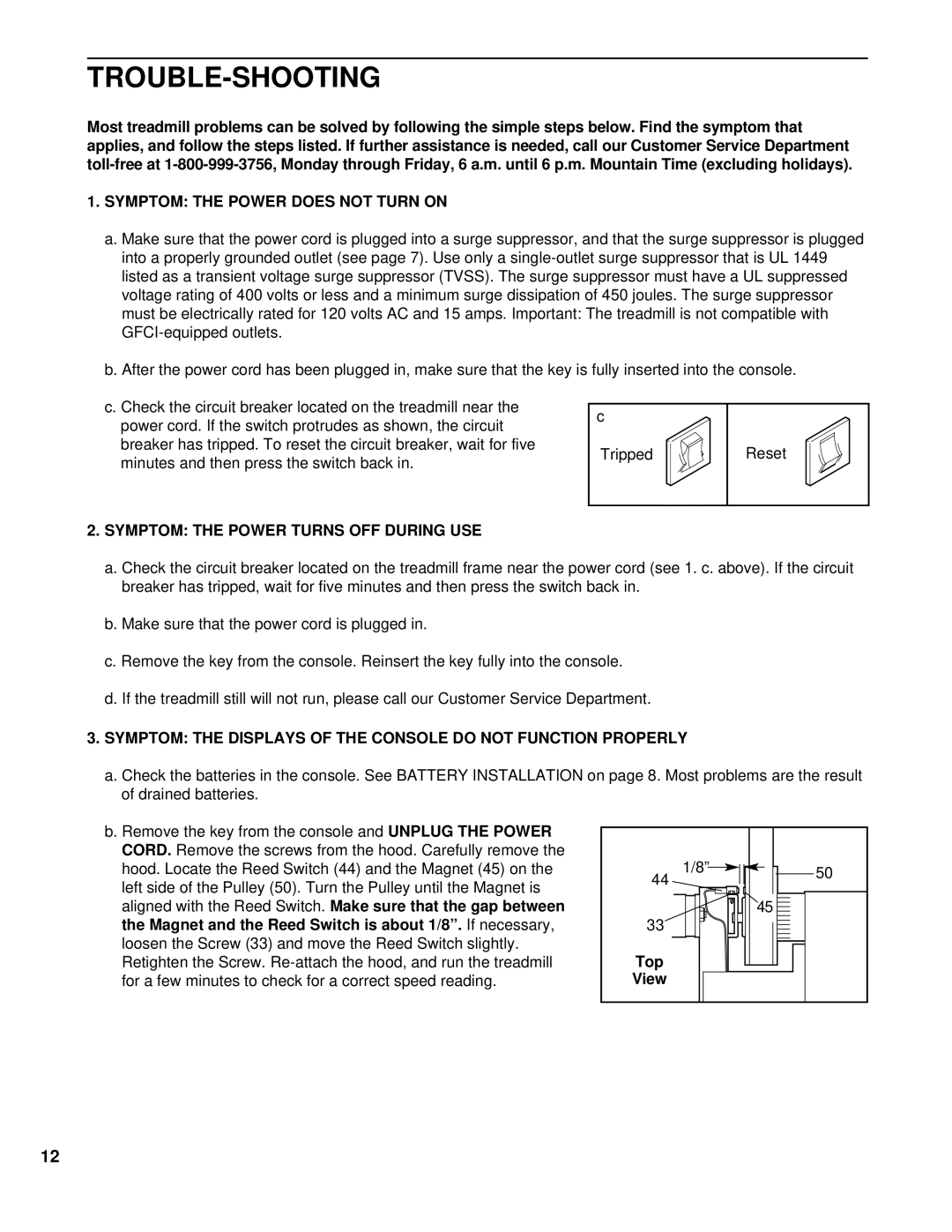 ProForm PFTL10110 Trouble-Shooting, Symptom the Power does not Turn on, Symptom the Power Turns OFF During USE, Top 