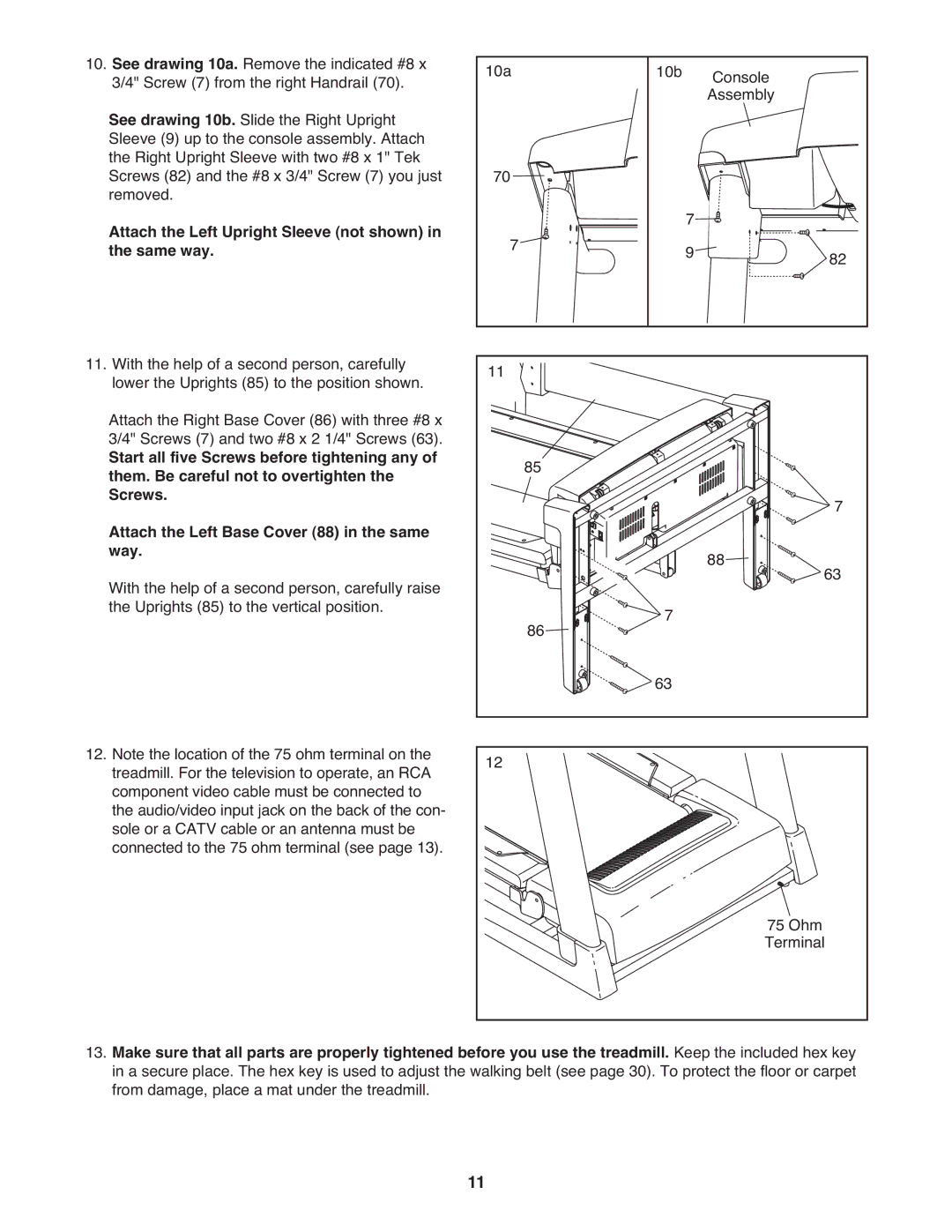 ProForm pftl101110.0 user manual Attach the Left Upright Sleeve not shown in the same way 