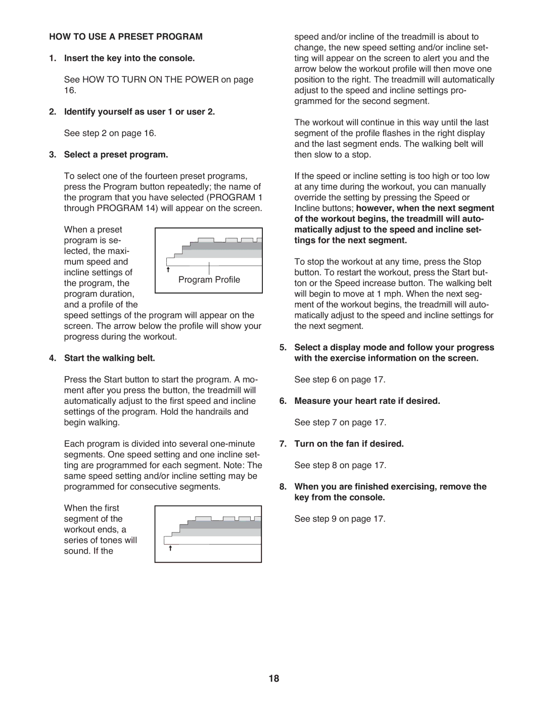 ProForm pftl101110.0 user manual HOW to USE a Preset Program, Start the walking belt 