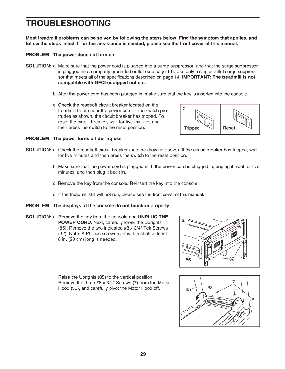 ProForm pftl101110.0 user manual Troubleshooting, Important The treadmill is not, Compatible with GFCI-equipped outlets 