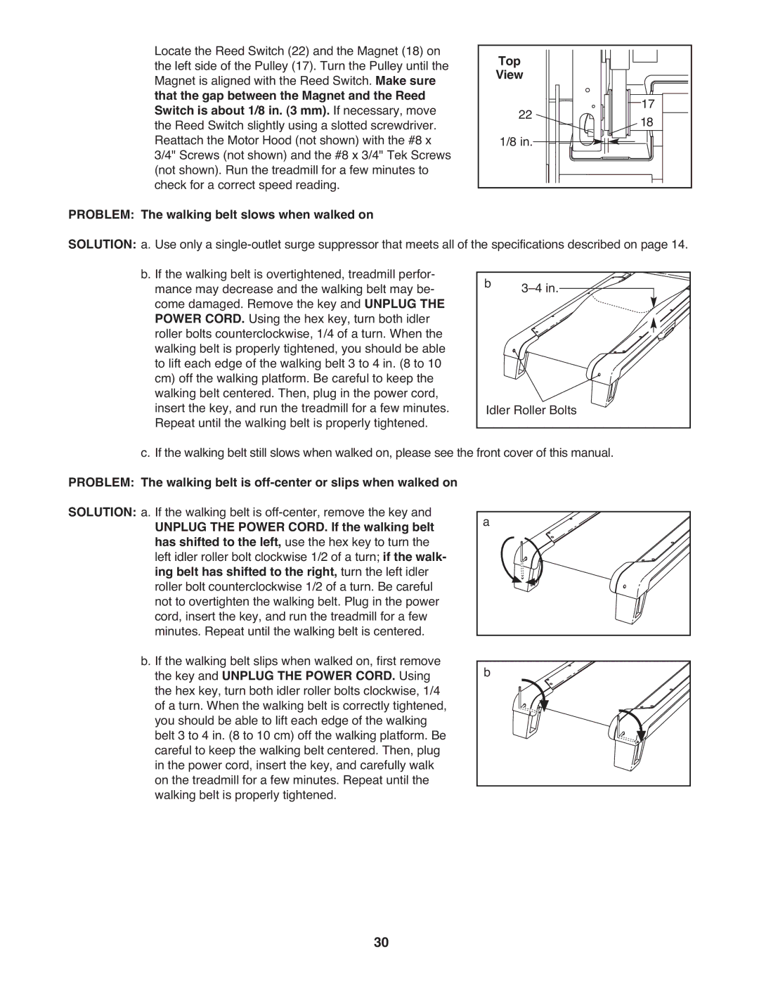 ProForm pftl101110.0 Top, Problem The walking belt slows when walked on, Unplug the Power CORD. If the walking belt 